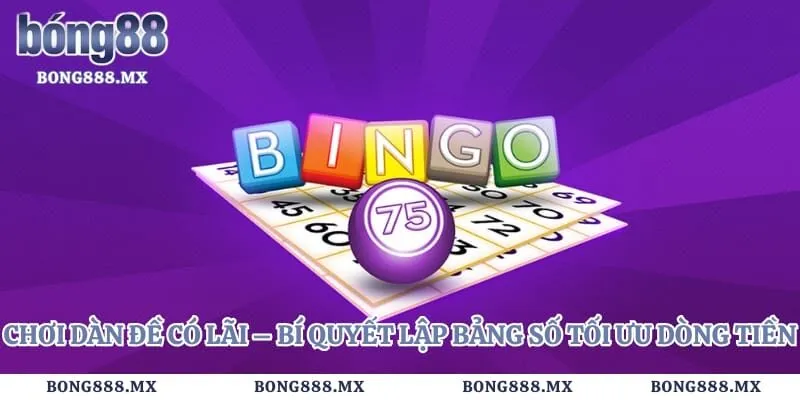 Chơi Dàn Đề Có Lãi – Bí Quyết Lập Bảng Số Tối Ưu Dòng Tiền